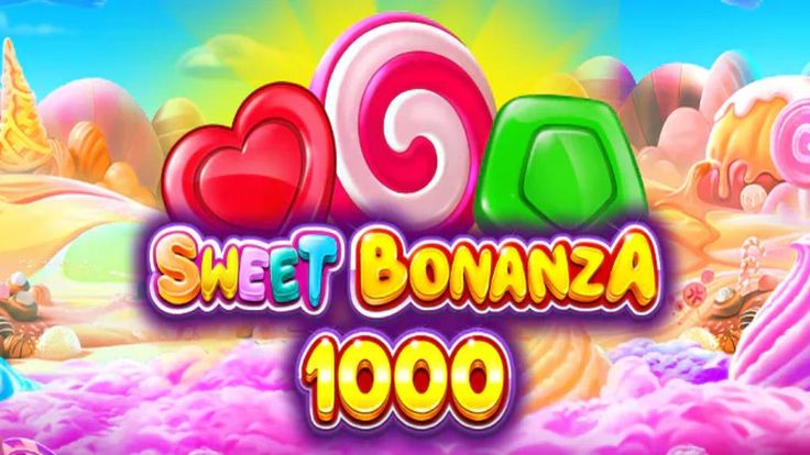Sweet Bonanza X1000